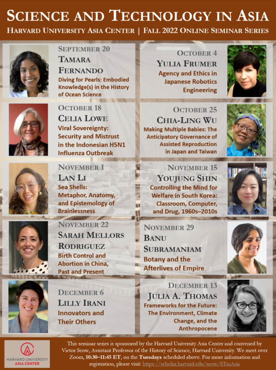 Poster of fall 2022 Science and Technology in Asia seminar series, featuring the ten speakers and their talk titles.